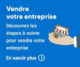 Vendre votre entreprise - Découvrez les étapes à suivre pour vendre votre entreprise