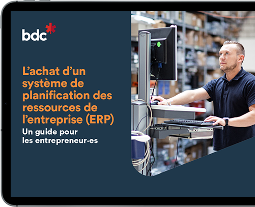 Guide pour l'achat d'un système de planification des ressources de l'entreprise (ERP)